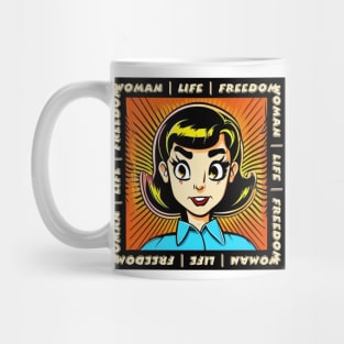 Woman Life Freedom Woman Mug